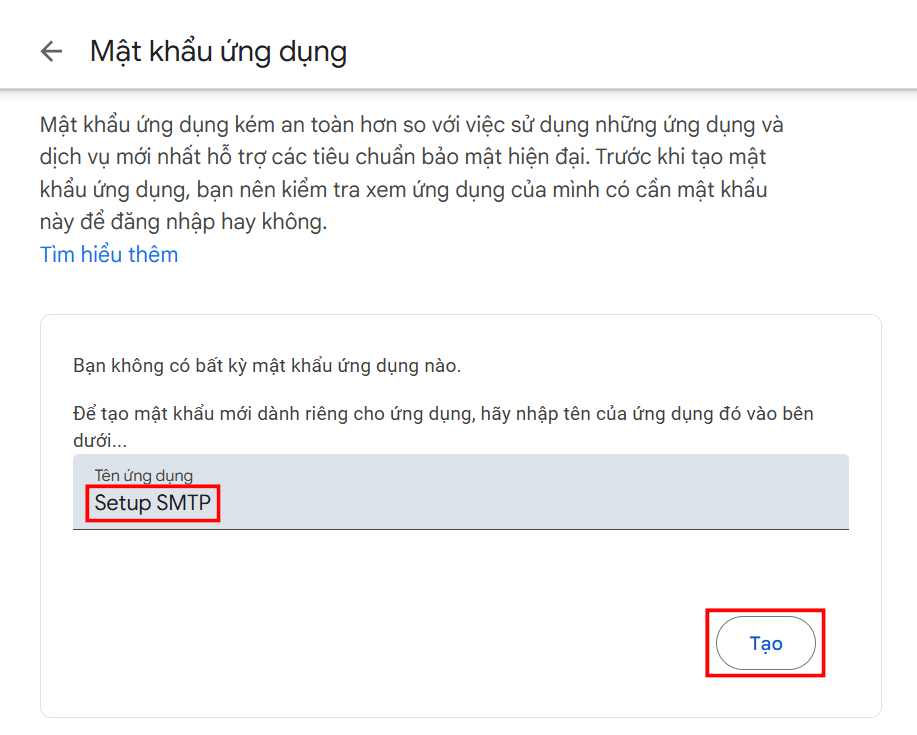 Nhập tên mật khẩu ứng dụng. Ví dụ "Setup SMTP"