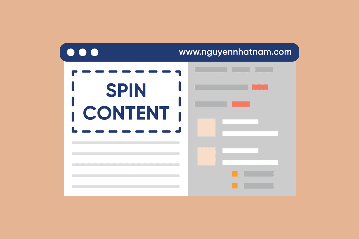 Khái niệm Spin Content là gì?