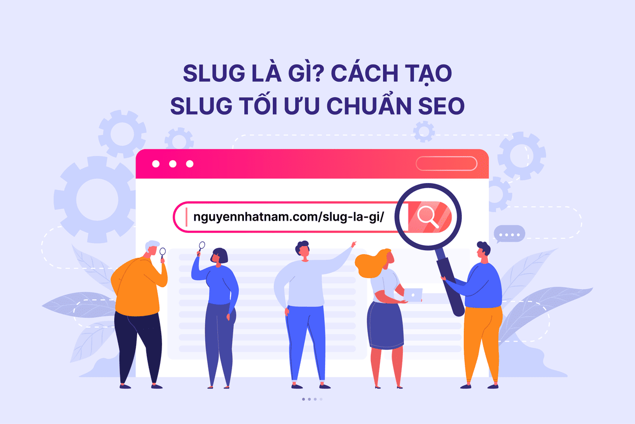 Slug La Gi Cach Tao Slug Chuan Seo