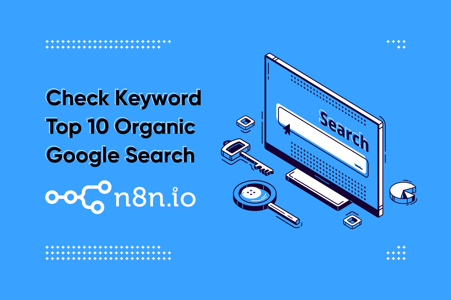 Workflow Check Keyword Top 10 Organic Google Search